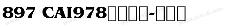 897 CAI978字体下载字体转换